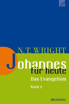 Johannes für heute - Wright, Nicholas Th.
