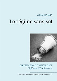 Le régime sans sel (eBook, ePUB) - Menard, Cédric