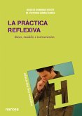 La práctica reflexiva (eBook, ePUB)