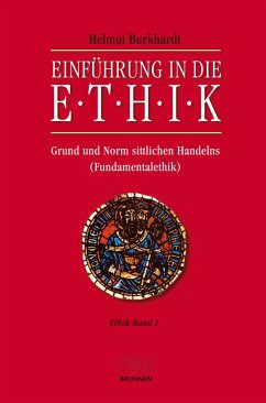 Einführung in die Ethik - Burkhardt, Helmut