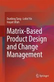 Matrix-based Product Design and Change Management