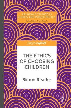 The Ethics of Choosing Children - Reader, Simon