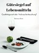 Gütesiegel auf Lebensmitteln (eBook,... - Bild 1