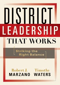 District Leadership That Works (eBook, ePUB) - Marzano, Robert J.; Waters, Timothy