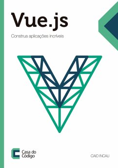 Vue.js (eBook, ePUB) - Incau, Caio