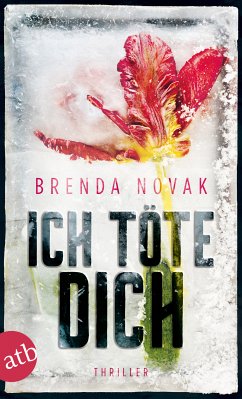 Ich töte dich (eBook, ePUB) - Novak, Brenda