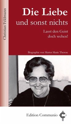 Die Liebe und sonst nichts - Feldmann, Christian