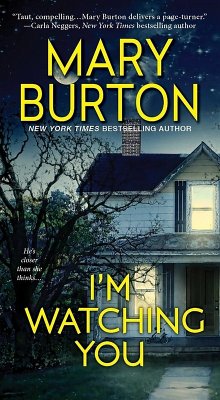 I'm Watching You (eBook, ePUB) - Burton, Mary