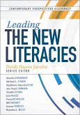 Leading the New Literacies (eBook, ePUB) Leading the New Literacies (eBook, ePUB)
