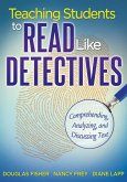 Teaching Students to Read Like Detectives (eBook, ePUB)