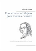 Concerto en ut Majeur pour violon et cordes (eBook, ePUB) Concerto en ut Majeur pour violon et cordes (eBook, ePUB)