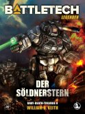 Der Söldnerstern - Gray Death 2 / BattleTech Legenden Bd.2 (eBook, ePUB)