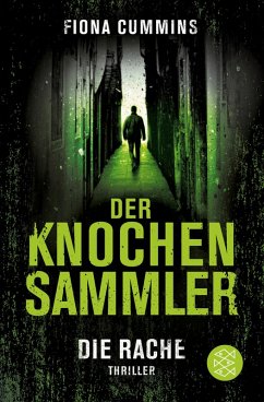 Die Rache / Der Knochensammler Bd.2 (eBook, ePUB) - Cummins, Fiona