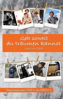 Geh soweit du träumen kannst (eBook, ePUB)