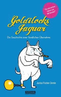 Goldilocks Jaguar (eBook, ePUB)