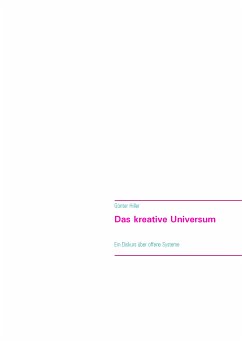 Das kreative Universum (eBook, ePUB) - Hiller, Günter