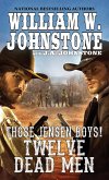 Twelve Dead Men (eBook, ePUB) Twelve Dead Men (eBook, ePUB)