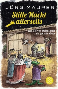 Stille Nacht allerseits (eBook, ePUB) - Maurer, Jörg