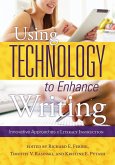 Using Technology to Enhance Writing (eBook, ePUB)