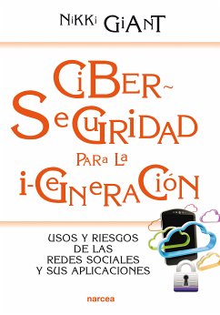 Ciberseguridad para la i-generación (eBook, ePUB) - Giant, Nikki