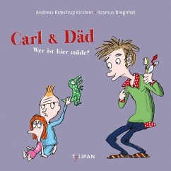 Cover Carl & Däd - Wer ist hier müde?