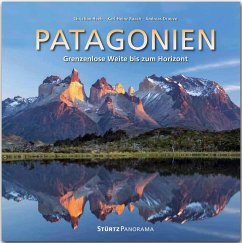 Patagonien - Grenzenlose Weite bis zum Horizont - Drouve, Andreas