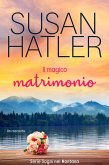 Il magico matrimonio (Sogni nel Montana, #5) (eBook, ePUB)