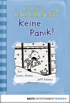 Gregs Tagebuch 6 - Keine Panik! (eBook, ePUB) - Kinney, Jeff