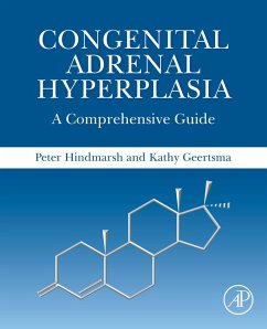 Congenital Adrenal Hyperplasia (eBook, ePUB) - Hindmarsh, Peter C.; Geertsma, Kathy