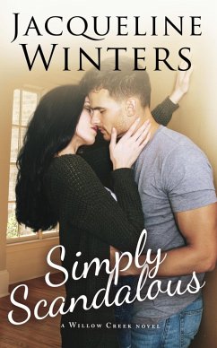 Cover Simply Scandalous (Willow Creek) (eBook, ePUB)