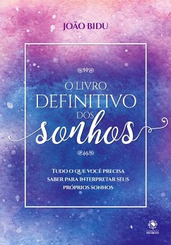 O livro definitivo dos sonhos (eBook, ePUB) - Bidu, João