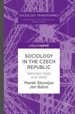 Sociology in the Czech Republic - Skovajsa, Marek;Balon, Jan