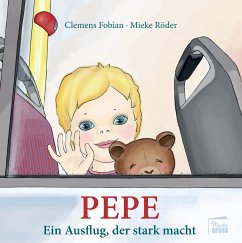 Pepe - Fobian, Clemens;Röder, Mieke