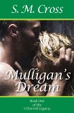 Mulligan's Dream (The O'Farrell Legacy, #1) (eBook, ePUB)