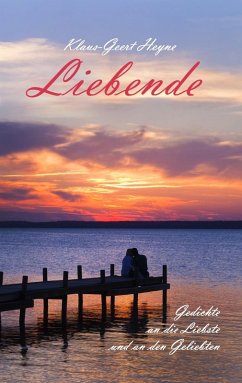 Liebende (eBook, ePUB) - Heyne, Klaus-Geert