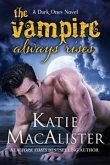 The Vampire Always Rises (Dark Ones, #11) (eBook, ePUB)