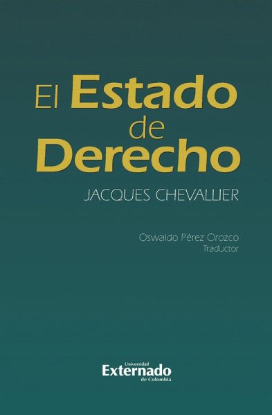 El estado de derecho (eBook, ePUB) El estado de derecho (eBook, ePUB)