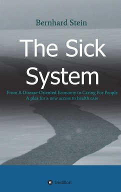 The Sick System (eBook, ePUB) - Stein, Bernhard