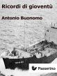 Ricordi di gioventù (eBook, ePUB) - Bild 1