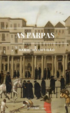 As Farpas (eBook, ePUB) - Ortigão, Ramalho