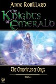 Knights of Emerald 06 : The Chronicles of Onyx (eBook, ePUB)