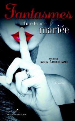 Cover Fantasmes d'une femme mariee (eBook, ePUB)
