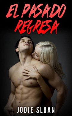 Cover El Pasado Regresa (eBook, ePUB)