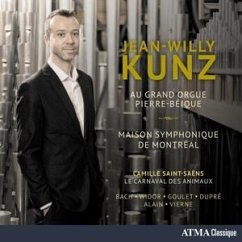 Au Grand Orgue Pierre-Béique - Kunz,Jean-Willy