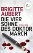 Die vier Söhne des Doktor March... - Bild 1