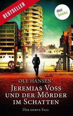 Jeremias Voss und der Mörder im Schatten / Jeremias Voss Bd.7 (eBook, ePUB) - Hansen, Ole