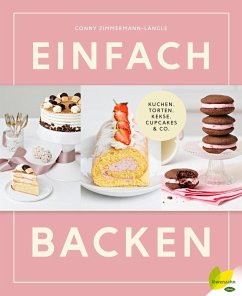 Einfach backen (eBook, ePUB) - Zimmermann-Längle, Conny