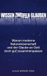 Wissen - Zweifeln - Glauben (eBook,... - Bild 1
