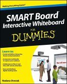 SMART Board Interactive Whiteboard For Dummies (eBook, PDF) SMART Board Interactive Whiteboard For Dummies (eBook, PDF)