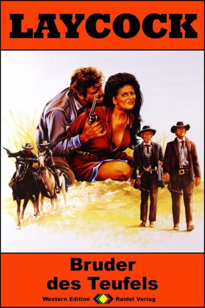 Bruder des Teufels / Laycock Western Bd.217 (eBook, ePUB)